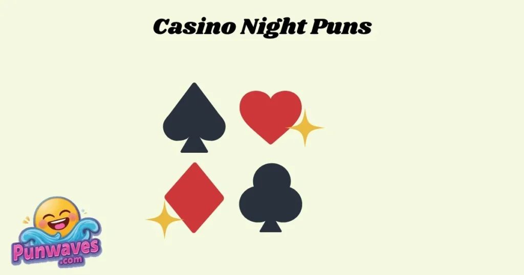 Casino Night Puns