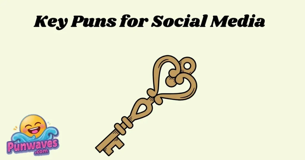 Key Puns For Social Media