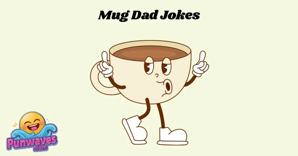 Mug Dad Jokes