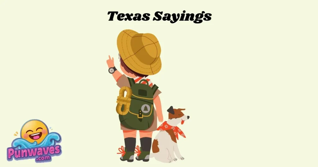 Texas Sayings