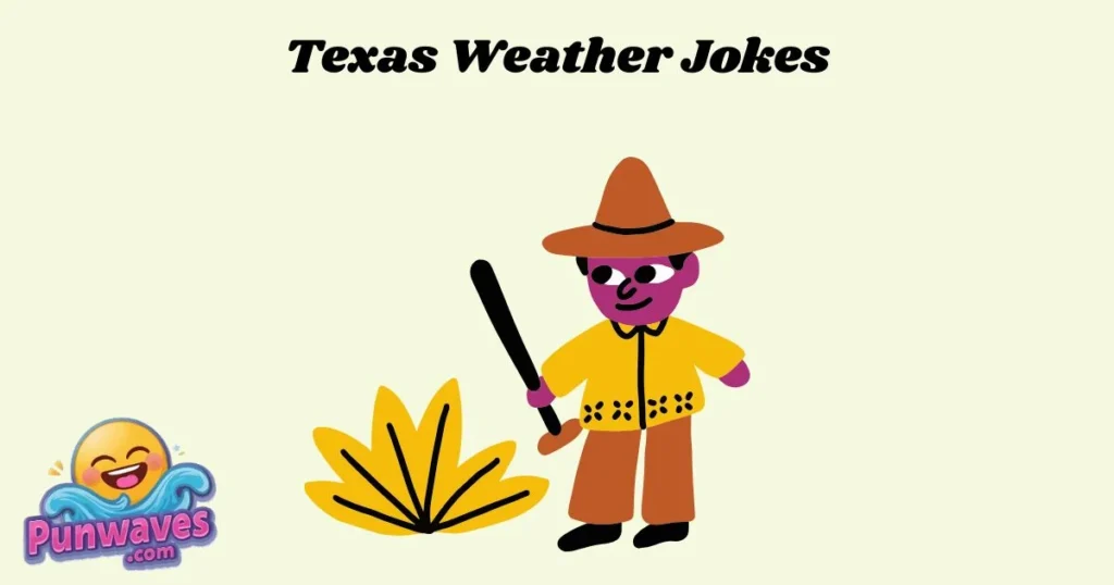 Texas Weather Jokes