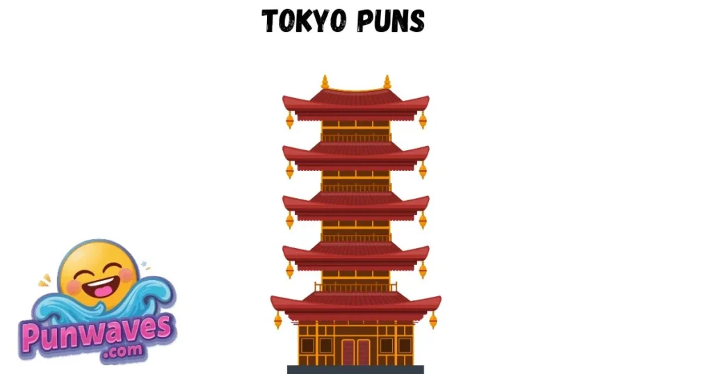 Tokyo Puns