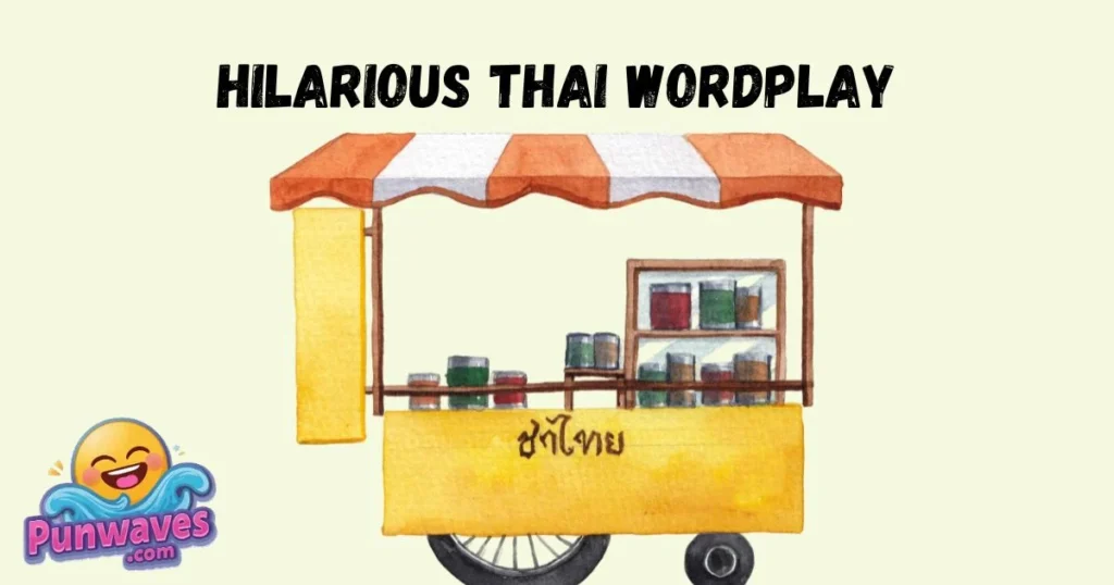 Hilarious Thai Wordplay