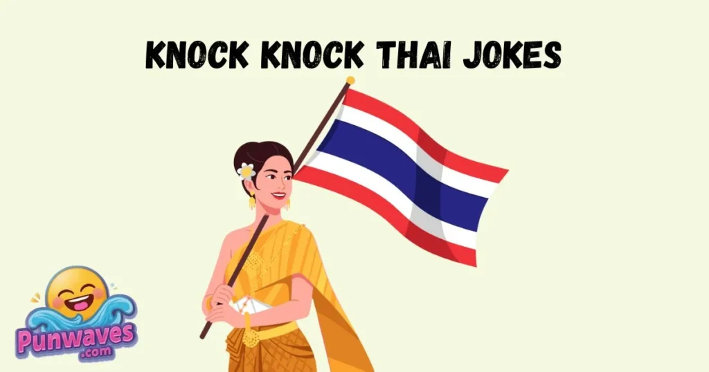 Knock Knock Thai Jokes