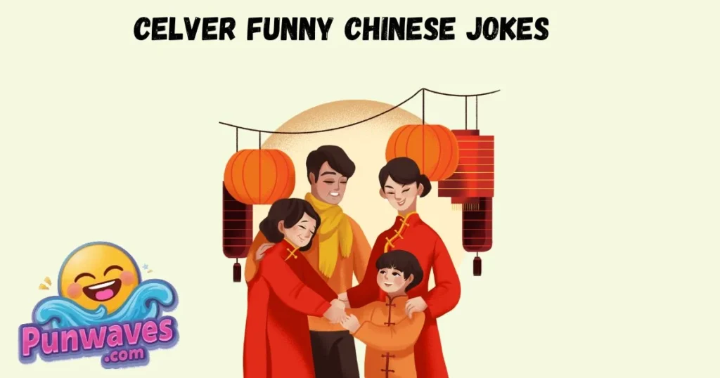 Celver Funny Chinese Jokes