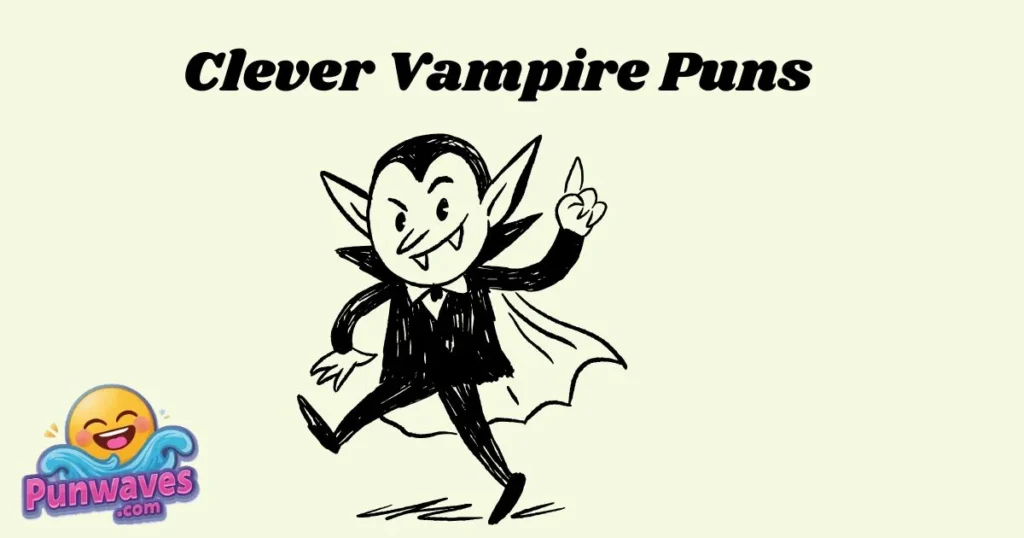 Clever Vampire Puns
