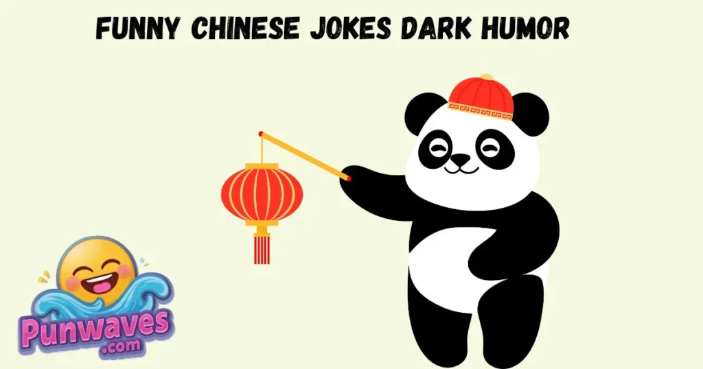 Funny Chinese Jokes Dark Humor