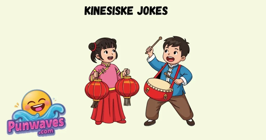Kinesiske Jokes