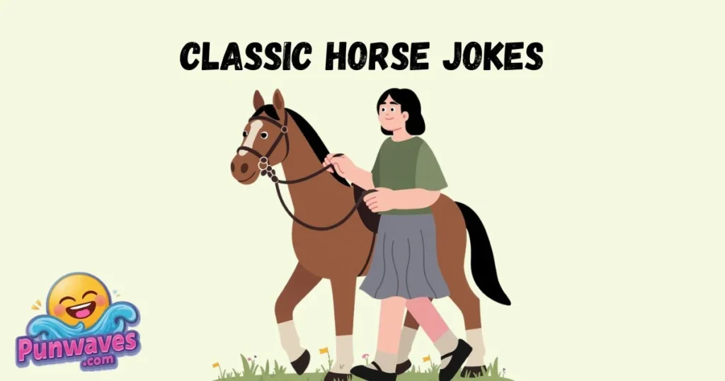 Classic Horse Jokes