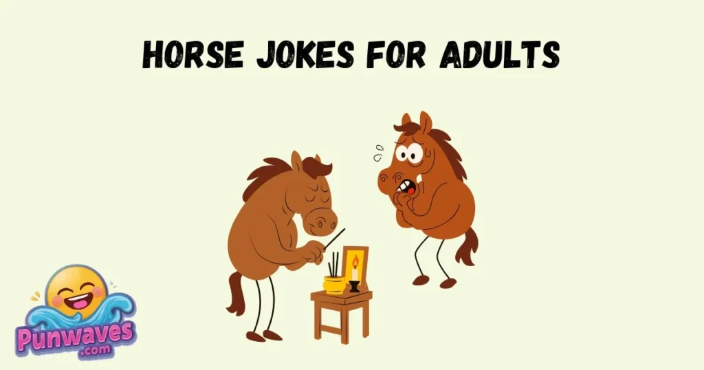Horse Jokes For Adults
