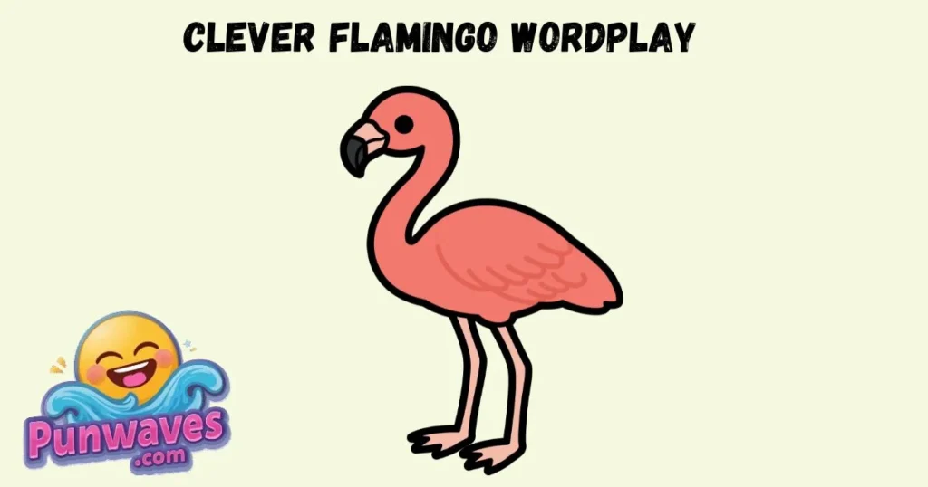 Clever Flamingo Wordplay