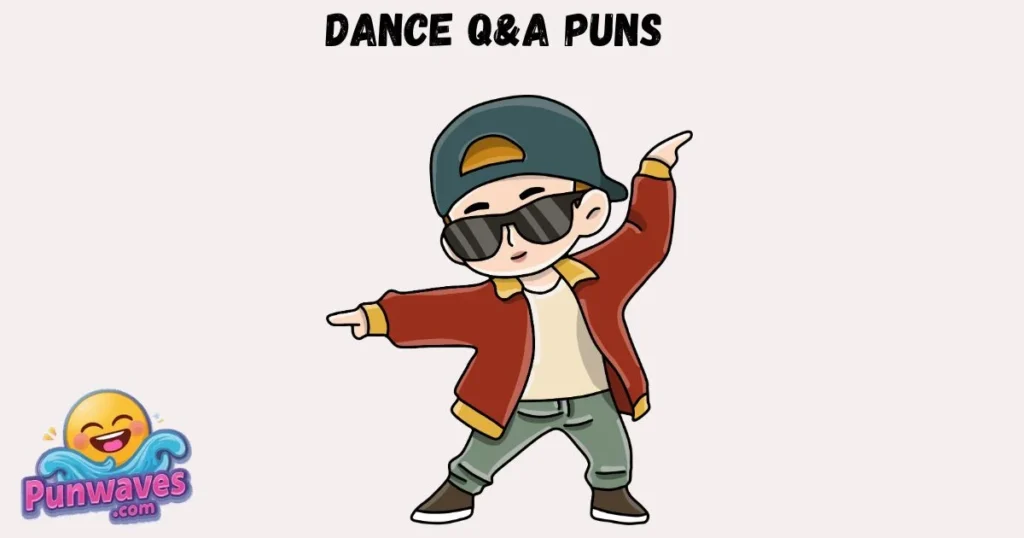 Dance Qanda Puns