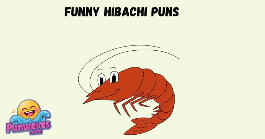 Funny Hibachi Puns