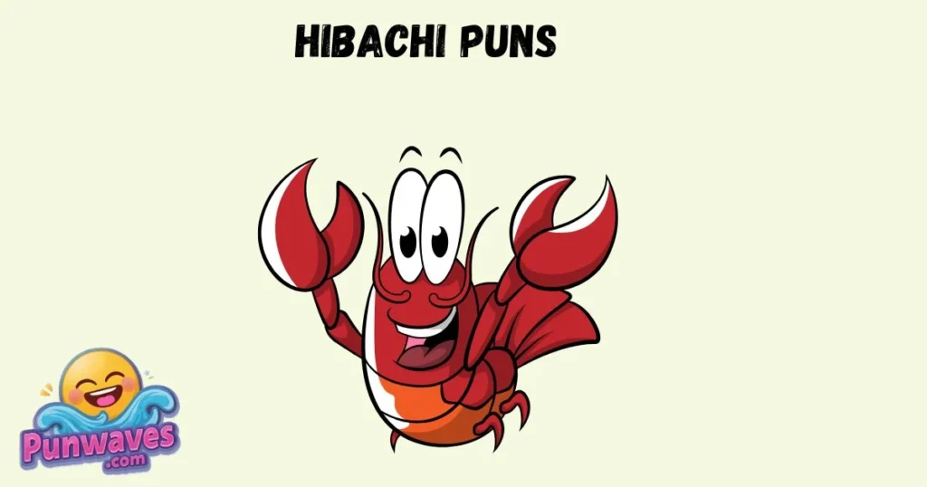 Hibachi Puns 1