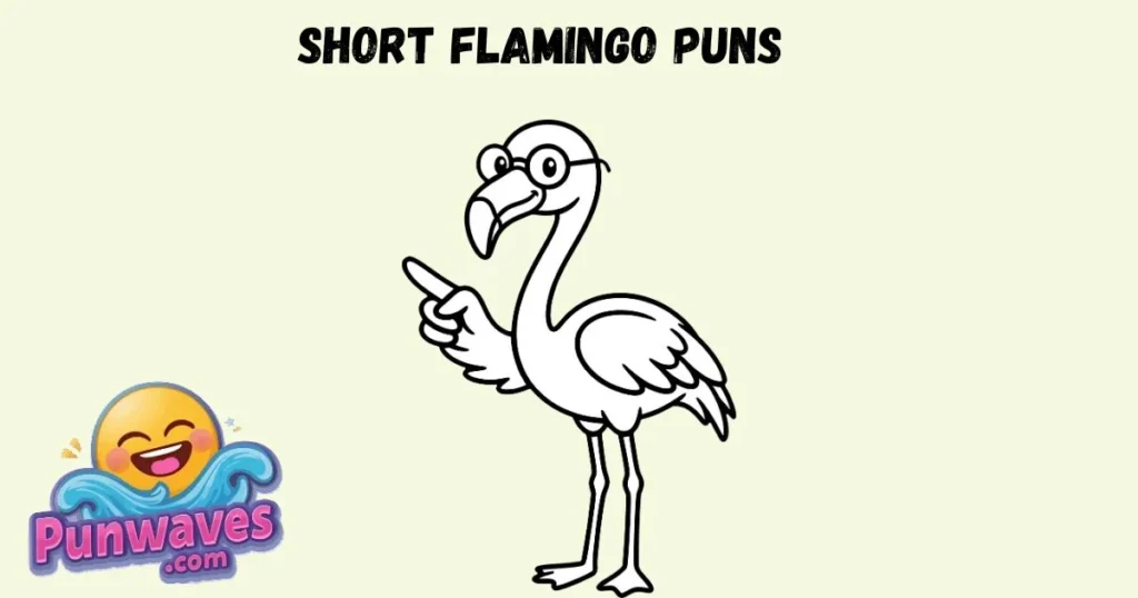 Short Flamingo Puns