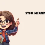 Syfm Meaning