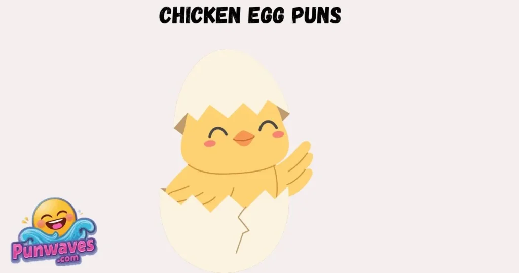 Chicken Egg Puns
