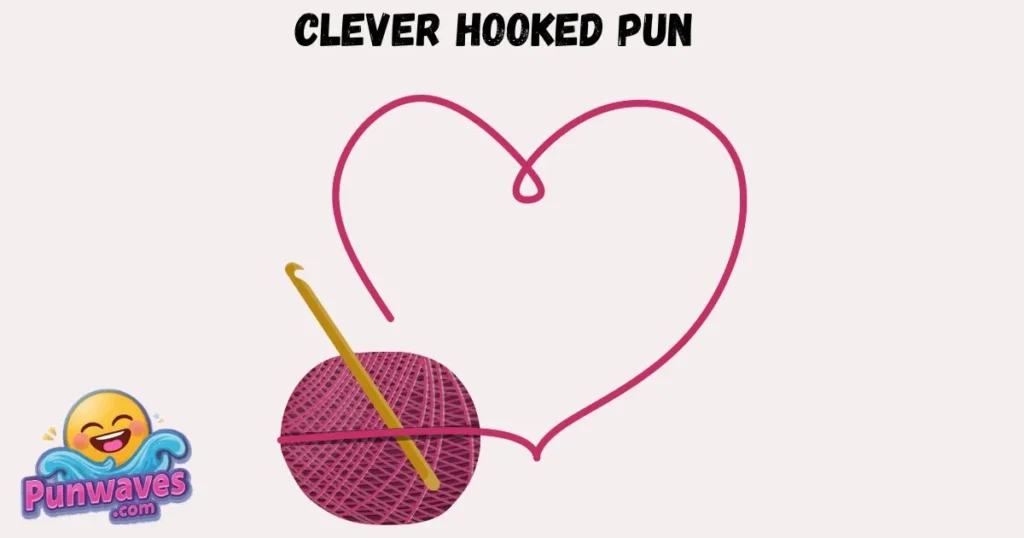 Clever Hooked Pun