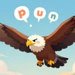 Eagle Puns