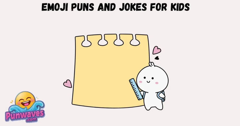 Emoji Puns And Jokes For Kids