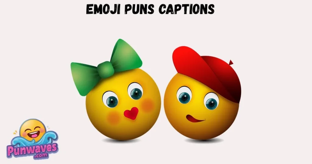 Emoji Puns Captions