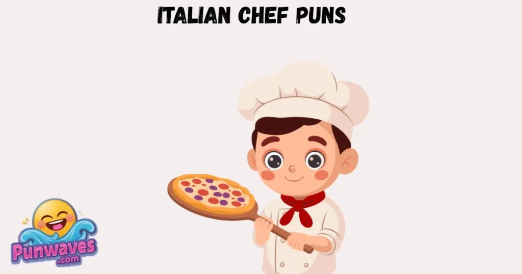 Italian Chef Puns