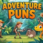 Adventure Puns
