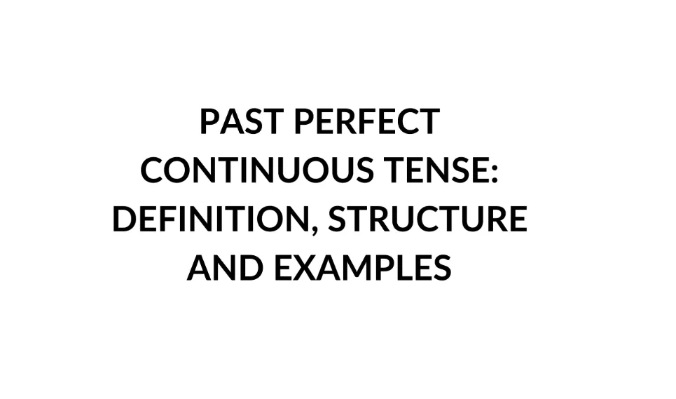 Turning Theory Into Practice With Past Perfect Continuous 2